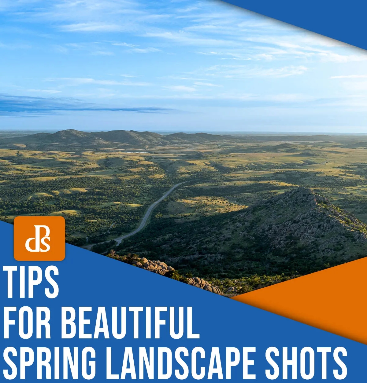 Advice for Capturing Stunning Spring Landscape Photos