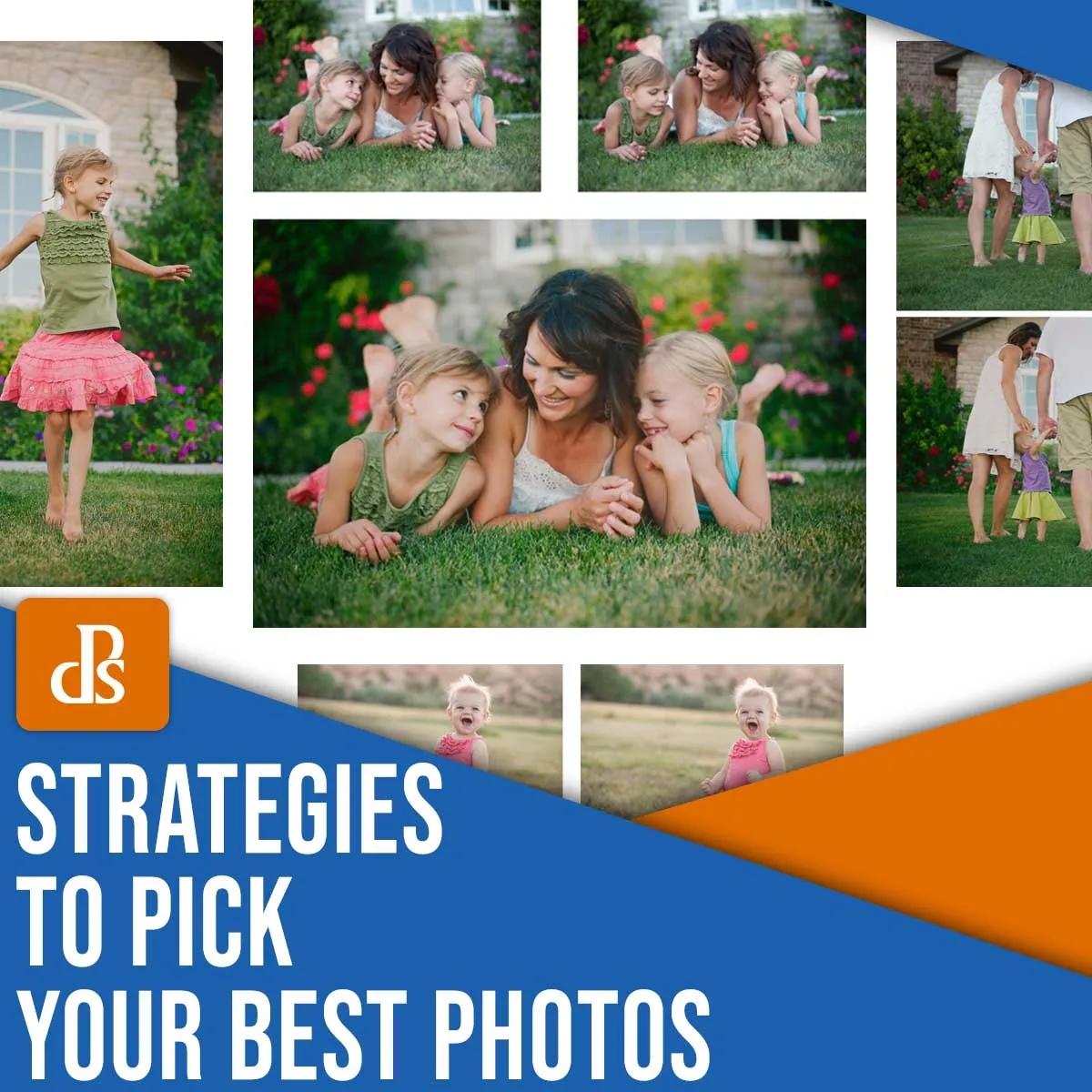 Selecting Photos Quickly: Tips for Choosing Your Best Shots