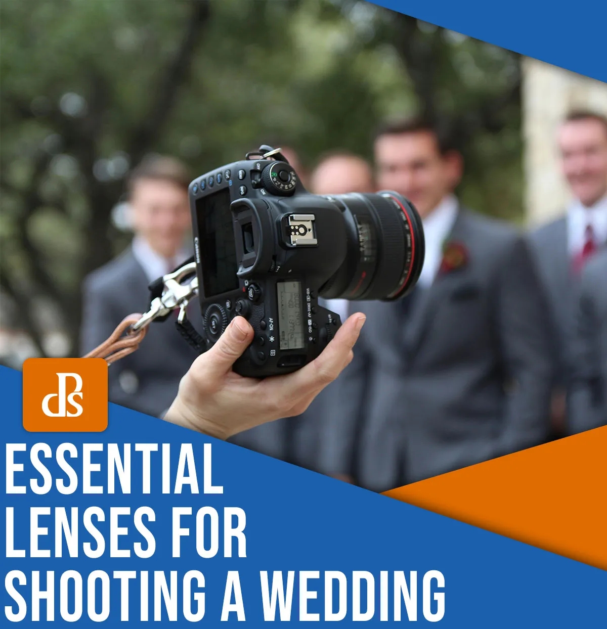 Advice From a Pro: 5 Essential Lenses Every Wedding Photographer Should Have